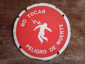 targa smaltata "Pericolo di morte"