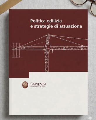 Politica edilizia e strategie di attuazione