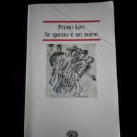 Se questo è un Uomo - Primo Levi