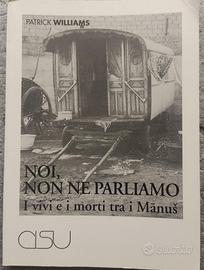 Libro Noi, non ne parliamo. I vivi e i morti tra i