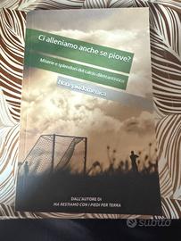 Ci alleniamo anche se piove