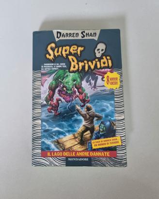"Il lago delle anime dannate" N 43 Super Brividi 