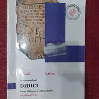 Didici corso di lingua e cultura latina Grammatica