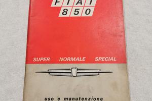 Manuale uso Fiat 850 Normale, Super e Special
