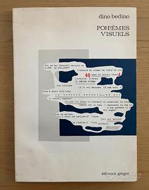 Dino Bedino, Poh!èmes visuels, libro d'artista