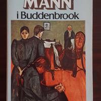 Thomas Mann: "I Buddenbrook"