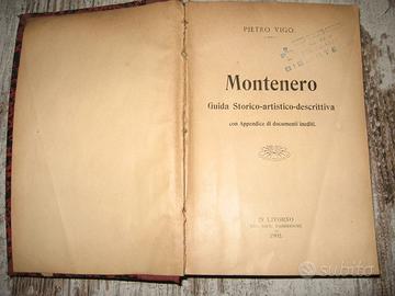 MONTENERO GUIDA STORICO-ARTISTICO-DESCRITTIVA 1902