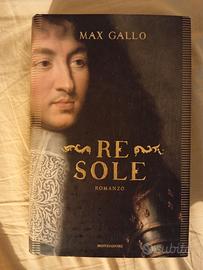 Libro su Luigi XIV "Re Sole" di Max Gallo