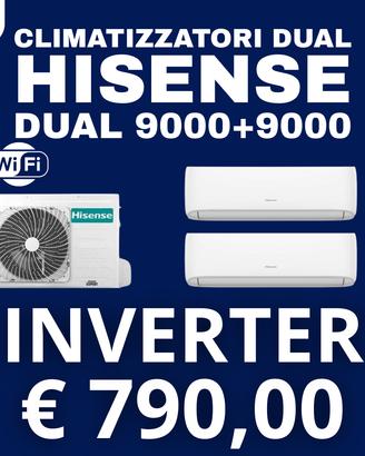 CLIMATIZZATORI HISENSE DUAL 9000+9000 BTU INVERTER