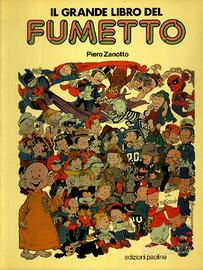 Piero Zanotto - Il grande libro del fumetto