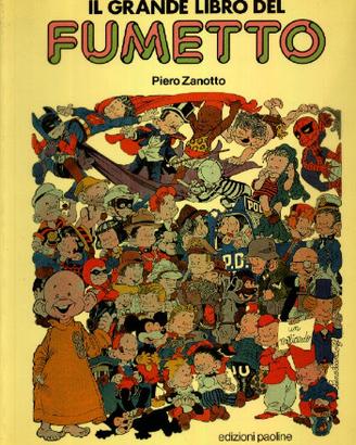 Piero Zanotto - Il grande libro del fumetto