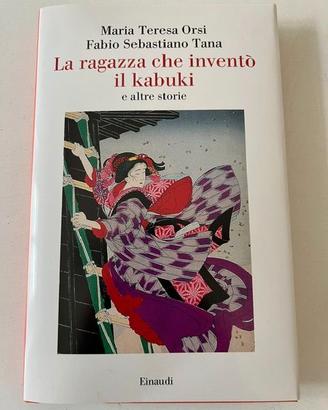 Libro Orsi Tana La ragazza del Kabuki Nuovo