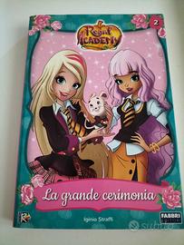 libro Regal Academy la grande cerimonia