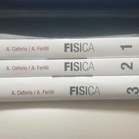 Fisica  – Volumi 1, 2, 3 di Caforio  & Ferilli