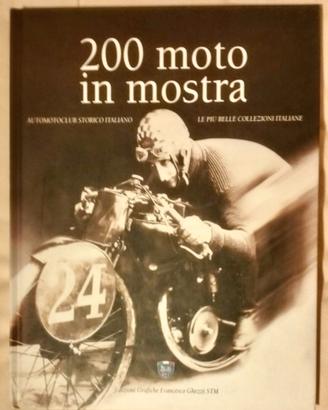 Libro "200 moto in mostra"