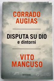 Disputa su Dio e dintorni Augias Mancuso 2009