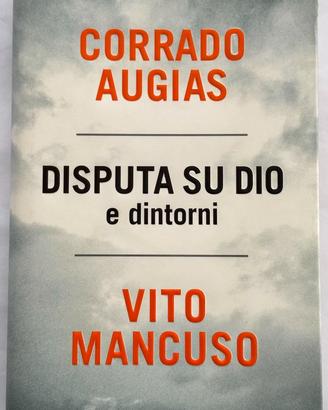 Disputa su Dio e dintorni Augias Mancuso 2009