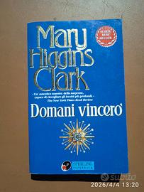 Domani vincerò - Mary Higgins Clark - Ed. Sperling
