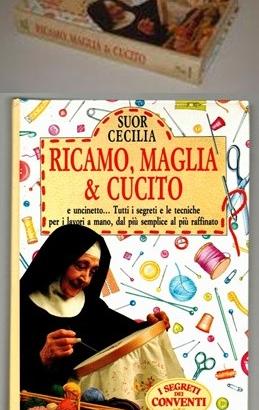 RICAMO, MAGLIA & CUCITO, SUOR CECILIA, Piemme 1992