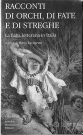 RACCONTI DI ORCHI, DI FATE E DI STREGHE