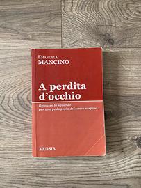 A perdita d’occhio