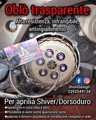 OBLÒ TRASPARENTE APRILIA DORSODURO SHIVER+accessor
