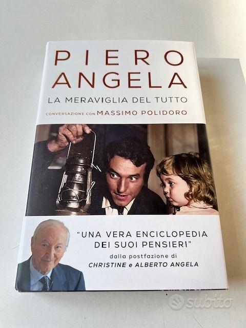 Libro Piero Angela La meraviglia del tutto Nuovo - Libri e Riviste In  vendita a Torino