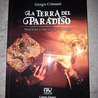 La terra del paradiso - Giorgio Colasanti