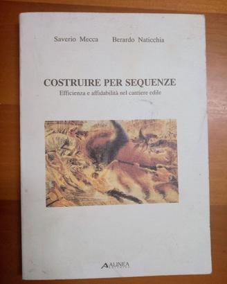Costruire per sequenze. Libro su costruzioni