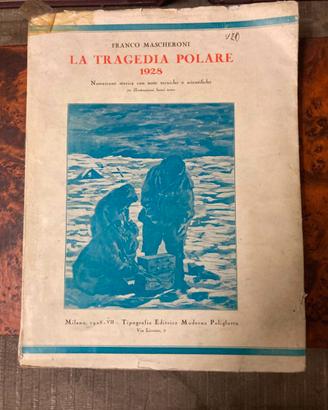 La tragedia polare 1925 di Franco Mascheroni