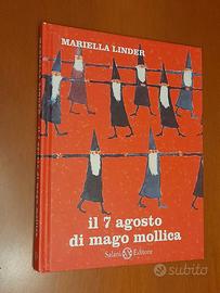 7 agosto di Mago Mollica