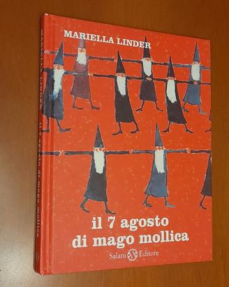 7 agosto di Mago Mollica