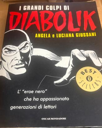 I grandi colpi di Diabolik - Mondadori 1999