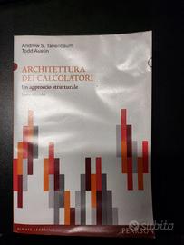 Architettura dei calcolatori. Un approccio struttu