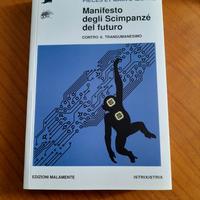 Manifesto degli scimpanzé del futuro, contro il tr