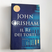 Libro Il Re Dei Torti Di John Grisham. Romanzo. Ar