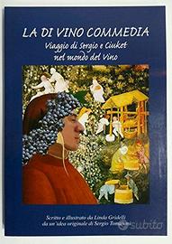 La-di-vino-commedia di Linda Gridelli e Sergio Tom