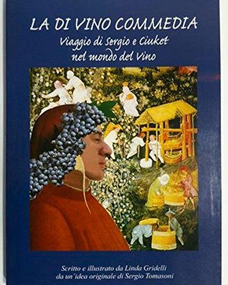 La-di-vino-commedia di Linda Gridelli e Sergio Tom