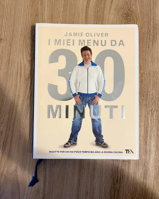 Jamie Oliver - I miei menu da 30 minuti