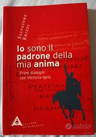 Io sono il padrone della mia anima