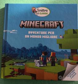Minecraft, le avventure per un mondo migliore