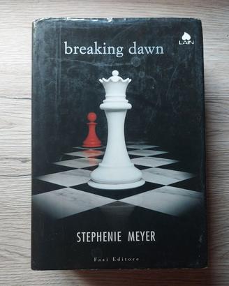 BREAKING DAWN - Stephenie Meyer