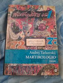 Martirologio. Diari 1970-1986 - Andrej Tarkovskij