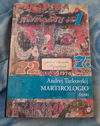 Martirologio. Diari 1970-1986 - Andrej Tarkovskij