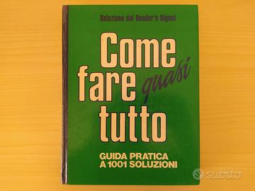 Come Fare quasi Tutto