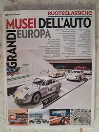 RUOTECLASSICHE Grandi Musei dell'Auto in Europa  T