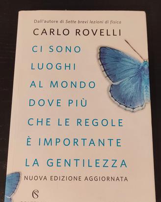 Ci sono luoghi al mondo dove più che le regole