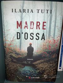 Ilaria Tuti: Madre d’ossa