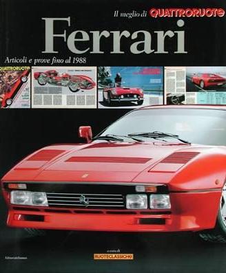 Ferrari Articoli E Prove Fino Al 1988 Libro 2007