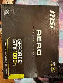 Scheda video MSI ge force gtx 1080ti  AERO 11G